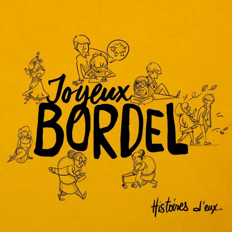 Joyeux Bordel Les Chemins Du Bonheur Paroles Musixmatch