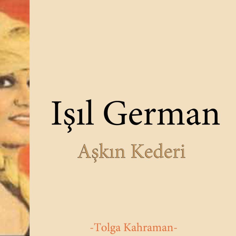 Isil German Tolga Kahraman Askin Kederi Lyrics Musixmatch