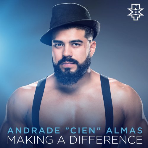 Making a Difference (Andrade "Cien" Almas)