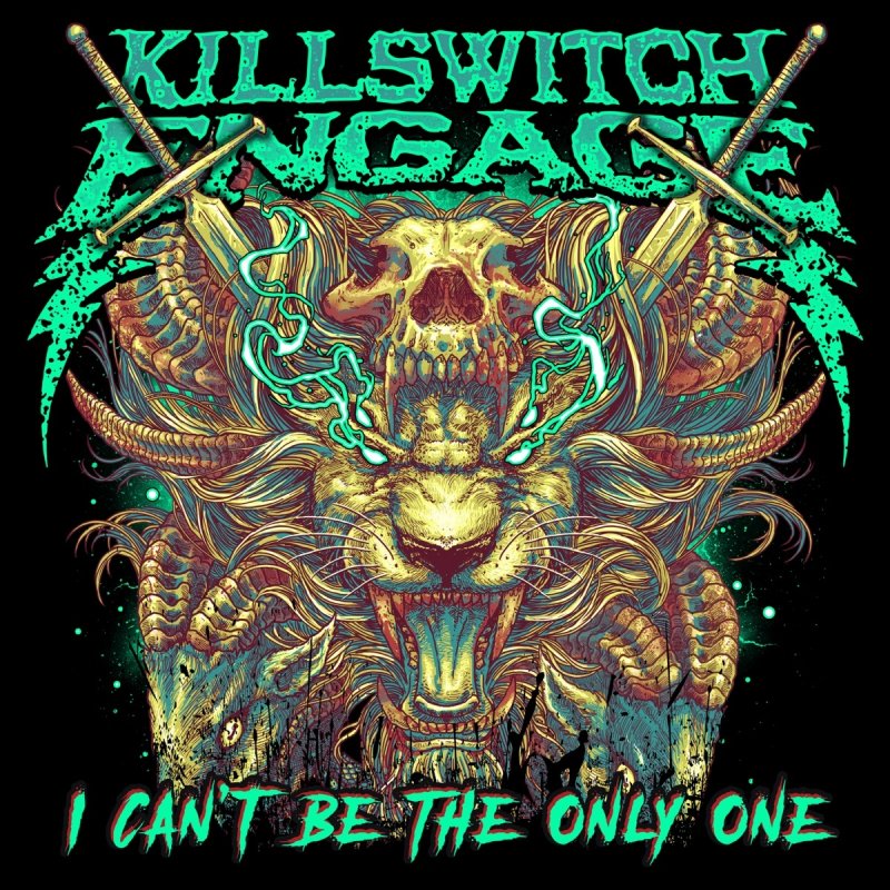 Killswitch Engage I Can T Be The Only One Alternate Edit Lyrics Musixmatch This is my curse (the longing) this is my curse (time) this is my curse (the yearning) this is my curse. i can t be the only one alternate edit