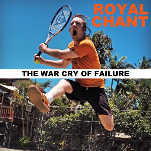 The War Cry of Failure