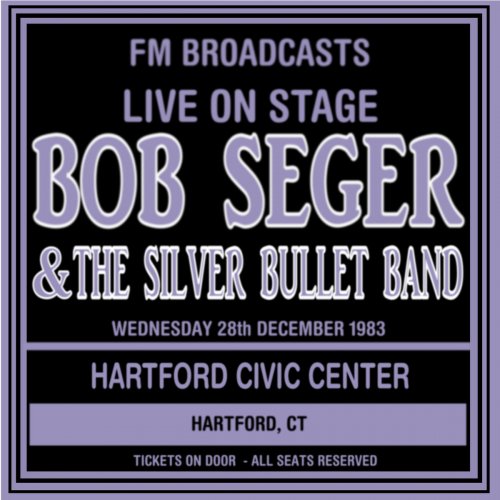 Live on Stage FM Broadcasts - Hartford Civic Center 28th December 1983