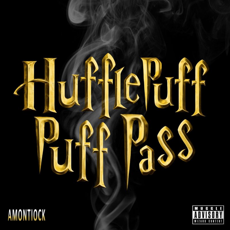 Amontiock Hufflepuff Puff Pass Paroles Musixmatch