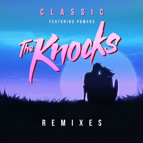 Classic [Remixes]