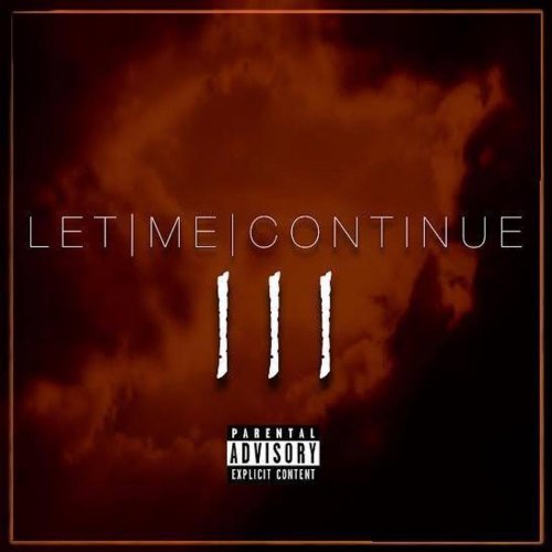Let | Me | Continue III