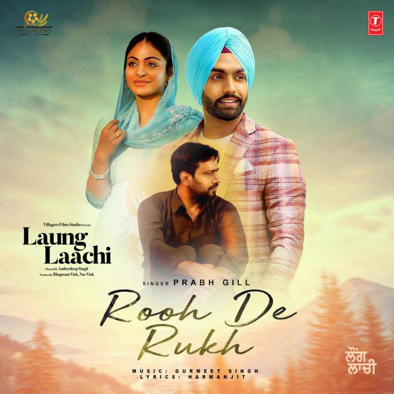 Prabh Gill Gurmeet Singh Rooh De Rukh From Laung Laachi Lyrics Musixmatch The song is written by harmanjit, and music composed by gurmeet गाना: musixmatch
