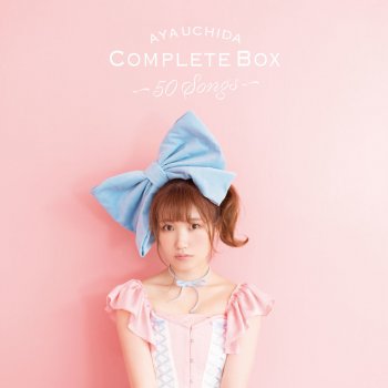 Aya Uchida Complete Box 50 Songs By 内田 彩 Album Lyrics Musixmatch