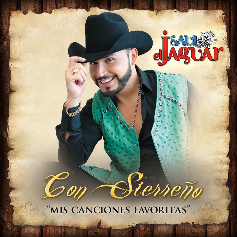 Saul El Jaguar Alarcon El Indio Enamorado Lyrics Musixmatch