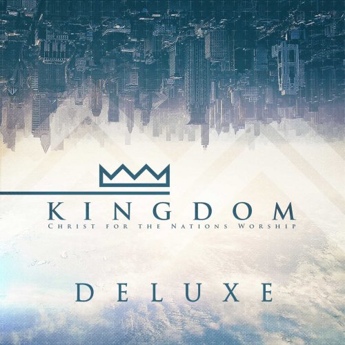 Kingdom (Deluxe Edition)