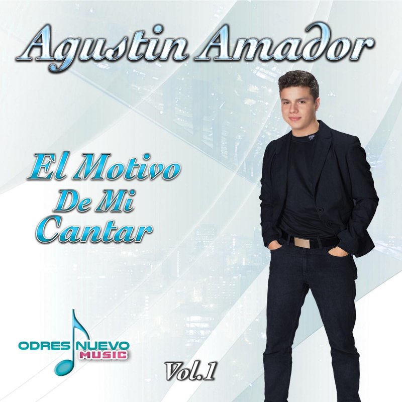 Agustin Amador Amor Incondicional Lyrics Musixmatch Agustín amador incontables maravillas pista. amor incondicional lyrics musixmatch