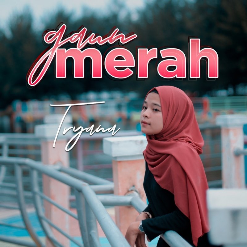 Tryana Gaun Merah Letra Musixmatch