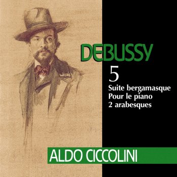 Testi Debussy: Suite bergamasque, Pour le piano & 2 Arabesques