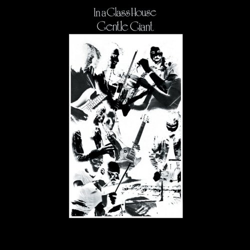 Gentle Giant のアルバム In a Glass House の歌詞 | Musixmatch