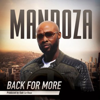 Back For More By Mandoza Album Lyrics Musixmatch Song Lyrics And Translations Fue internacional con la selección de futbol del perú. musixmatch