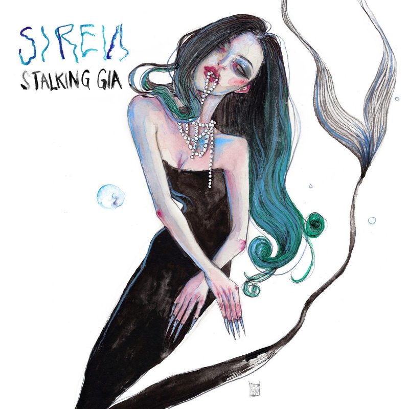 Stalking Gia Siren Lyrics Musixmatch