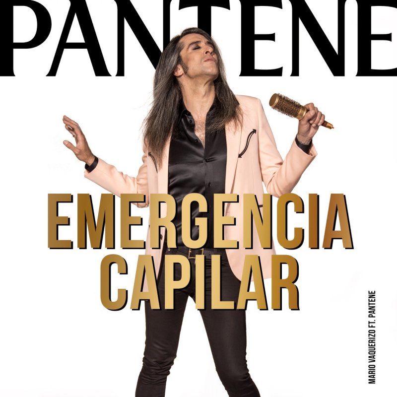 Mario Vaquerizo Feat Pantene Emergencia Capilar Lyrics Musixmatch