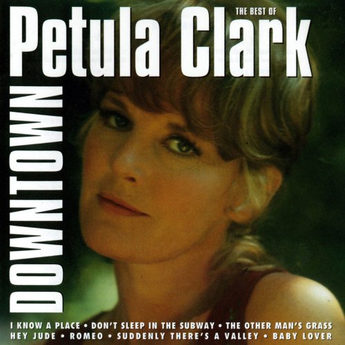 Downtown - The Best of Petula Clark