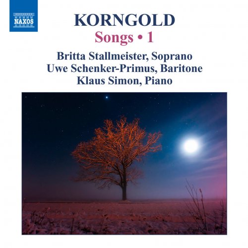 Korngold: Songs, Vol. 1