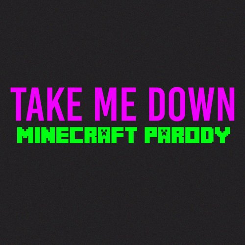 Take me Down (Parody of Drag Me Down)