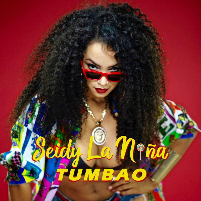 Seidy La Nina Tumbao Songtext Musixmatch