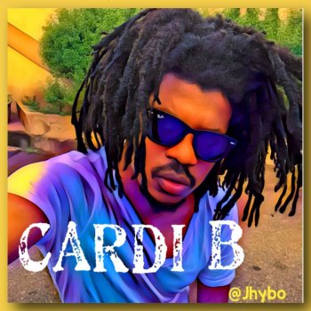Cardi B By Jhybo Album Lyrics Musixmatch Song Lyrics And Translations