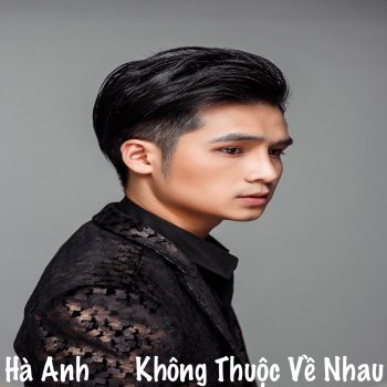 Du Chẳng Phải Anh Testo Ha Anh Mtv Testi E Canzoni