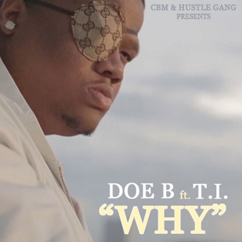 Why (feat. T.I.) - Single