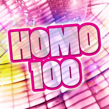 Homo 100 By Various Artists Album Lyrics Musixmatch Song