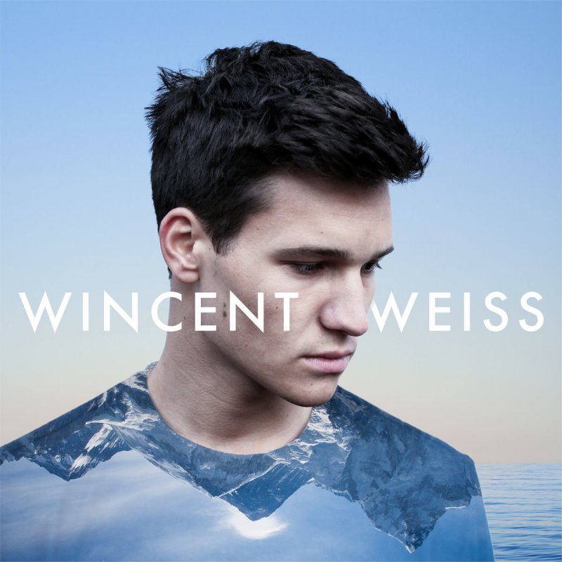 Wincent Weiss Musik Sein Songtext Musixmatch
