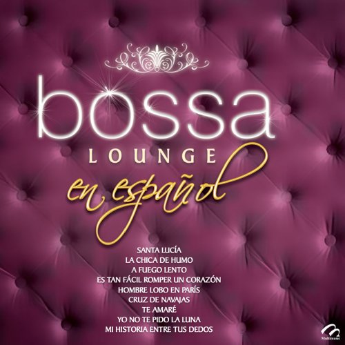Bossa Lounge en Español