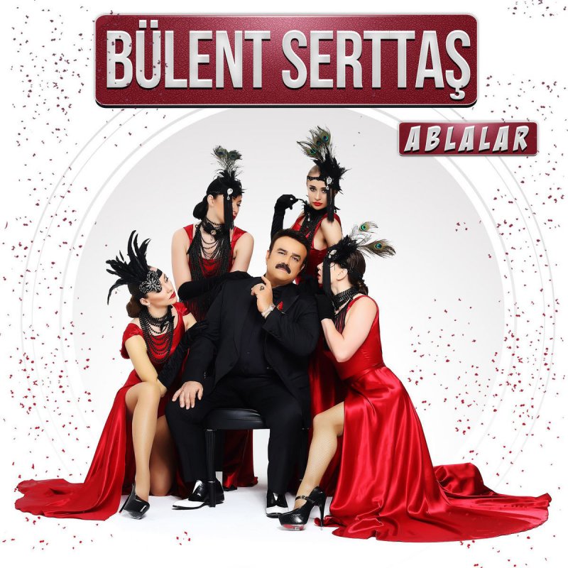 bulent serttas ablalar lyrics