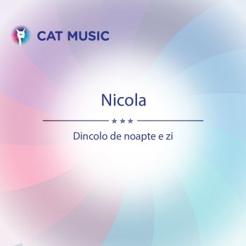 Dincolo De Noapte E Zi Testo Nicola Mtv Testi E Canzoni