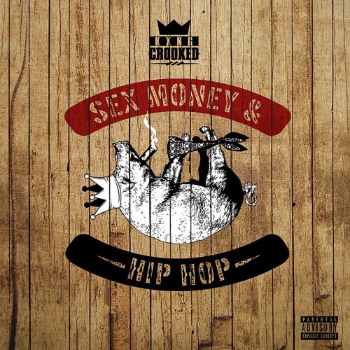 Sex, Money and Hip-Hop