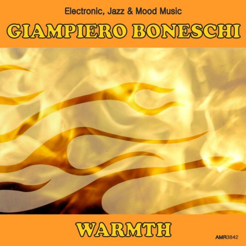 Warmth (Electronic, Jazz & Mood Music, Direct from the Boneschi Archives)