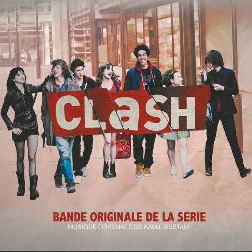 Clash (Bande Originale de la série)