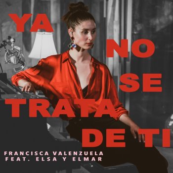 Ya No Se Trata de Ti (feat. Elsa Y Elmar) [Acoustic Version]