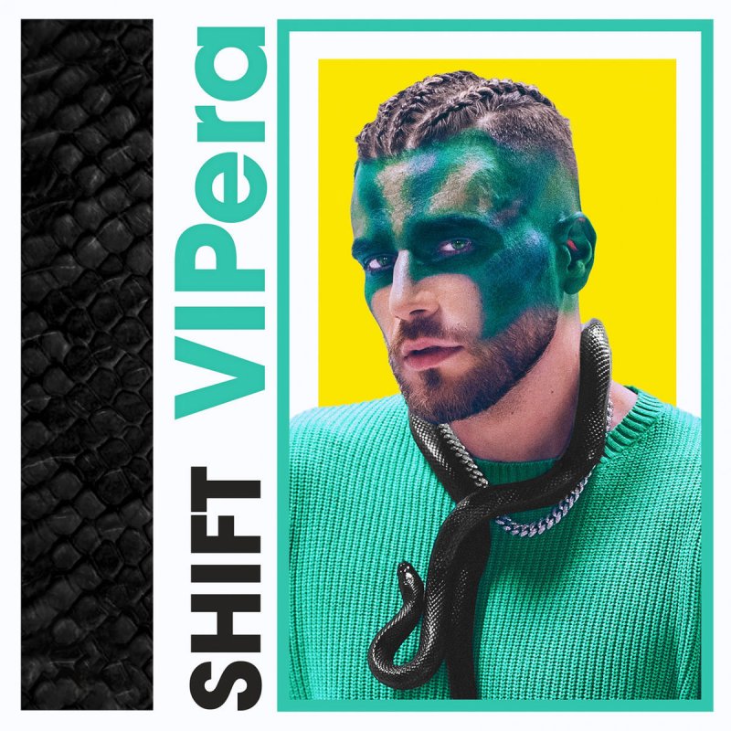 Shift Vipera Lyrics Musixmatch