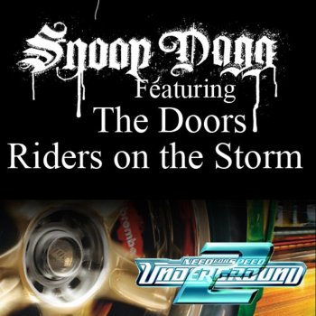 Riders On The Storm Fredwreck Remix Single By Snoop Dogg Feat
