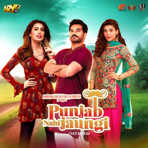 Punjab Nahi Jaungi (Original Motion Picture Soundtrack)