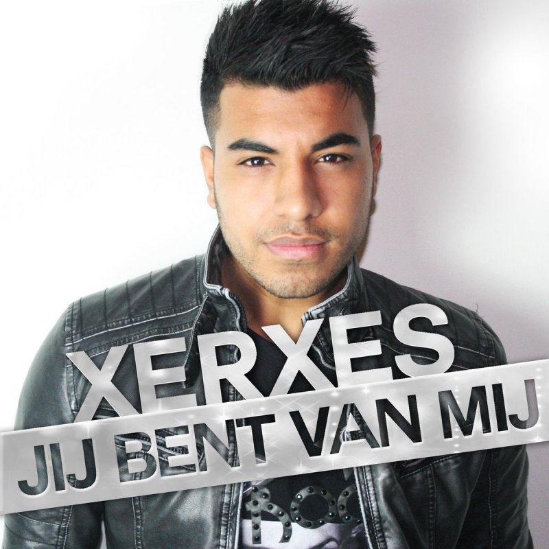 Xerxes Naseri Jij Bent Van Mij