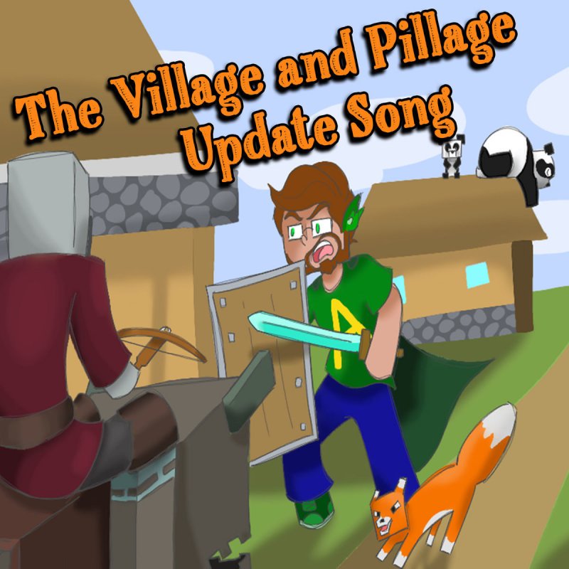 Yourmcadmin The Village And Pillage Update Song Lyrics Musixmatch