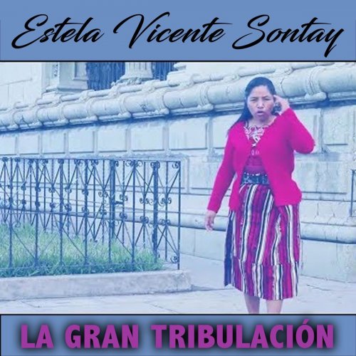 Estela Vicente Sontay - El Hombre Sin Cristo No Vale Nada lyrics ...