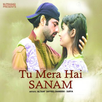 Hum Deewane Hain Aapke Mera Sanam By Altaaf Sayyed Feat Chandra Surya Album Lyrics Musixmatch hum deewane hain aapke mera sanam by