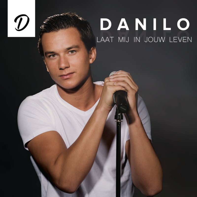 Danilo Kuiters Laat Mij In Jouw Leven Lyrics Musixmatch