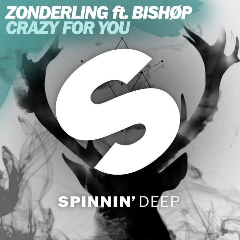 Zonderling Feat Bishop Crazy For You Lyrics Musixmatch Zonderling Feat Bishop Crazy For You Lyrics Musixmatch