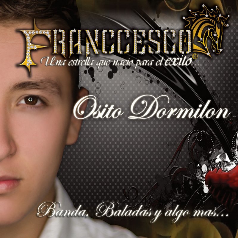 Franccesco Feat Alx Villareal Osito Dormilon Banda Feat Alx Villareal Letra Musixmatch Edison rativa 128.676 views10 years ago. musixmatch