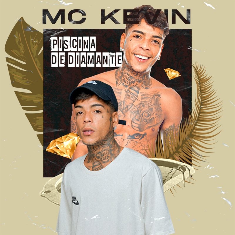 Mc Kevin Piscina De Diamante Lyrics Musixmatch