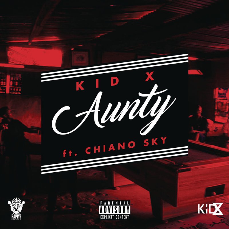 Kid X Feat Chianosky Aunty Lyrics Musixmatch Are you see now top 20 aunty number 1 songs results on the my free mp3 website. kid x feat chianosky aunty lyrics