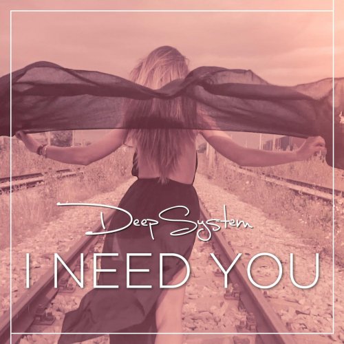 I Need You (Radio Edit)