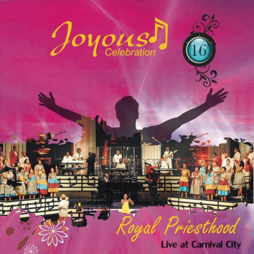 Joyous Celebration, Vol. 16 (Live at Carnival City, 2012)